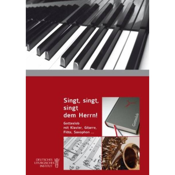 Singt, singt, singt dem Herrn! : CD zum Klavierbuch Gotteslob