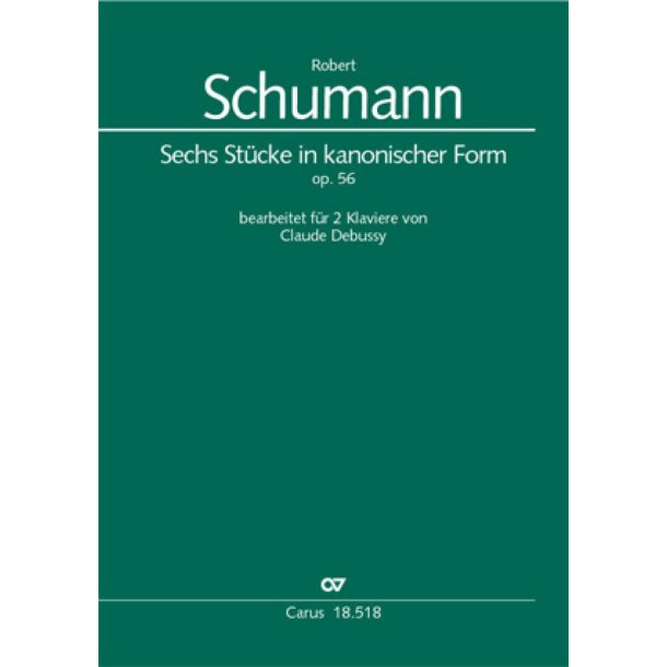 Sechs St&uuml;cke in kanonischer Form : bearbeitet f&uuml;r zwei Klaviere von Claude Debussy