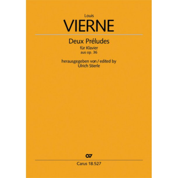 Vierne: Deux Pr&eacute;ludes pour le Piano aus op. 36