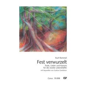 Kurt Rommel: Fest verwurzelt