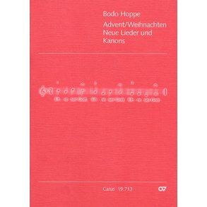 Neue Lieder und Kanons zu Advent/Weihnachten