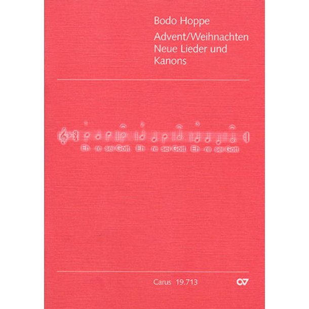 Neue Lieder und Kanons zu Advent/Weihnachten