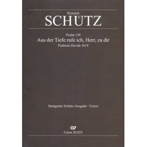 Aus der Tiefe ruf ich : Der sechste Bußpsalm. Aus: Psalmen Davids