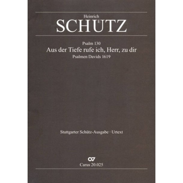 Aus der Tiefe ruf ich : Der sechste Bu&szlig;psalm. Aus: Psalmen Davids