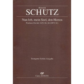 Nun lob, mein Seel, den Herren : aus: Psalmen Davids