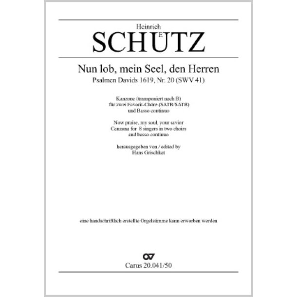 Nun lob, mein Seel, den Herren : aus: Psalmen Davids