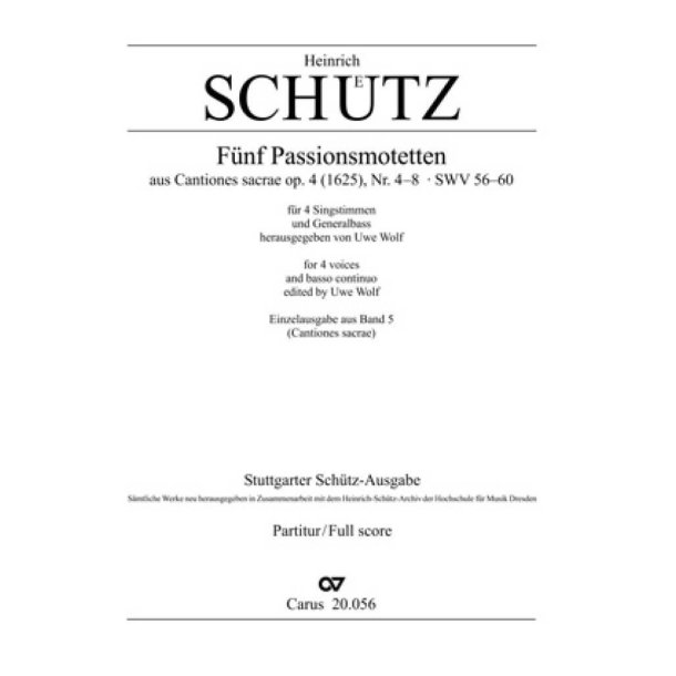 Sch&uuml;tz: F&uuml;nf Passionsmotetten