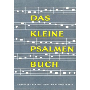 Das kleine Psalmenbuch für Männerchor