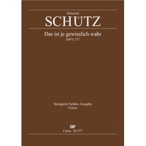 Das ist je gewisslich wahr : Motette