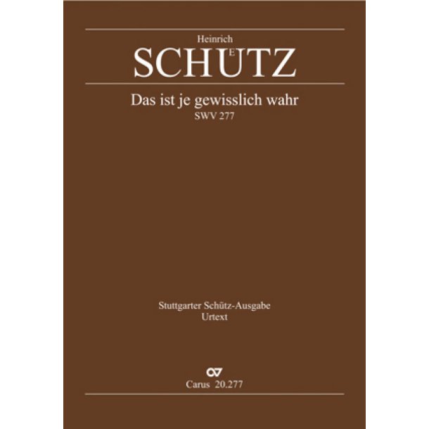 Das ist je gewisslich wahr : Motette