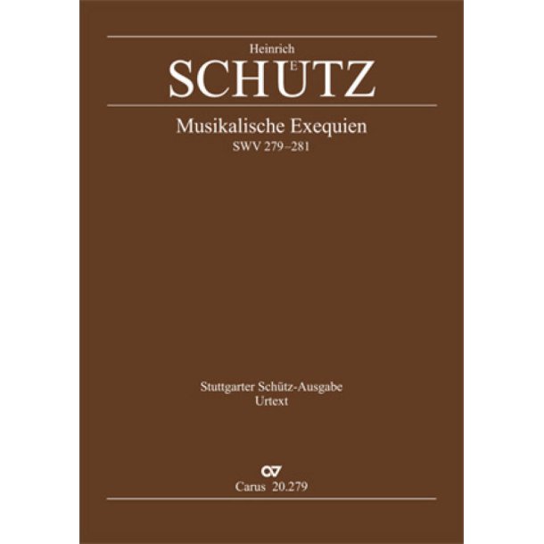 Sch&uuml;tz: Musikalische Exequien I-III