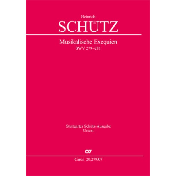 Sch&uuml;tz: Musikalische Exequien I-III