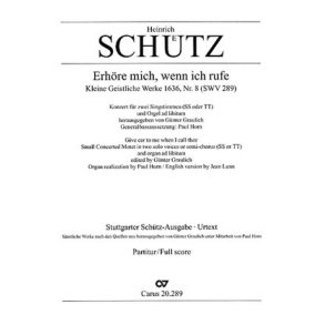 Erhöre mich, wenn ich dich rufe : aus: Kleine geistliche Konzerte I