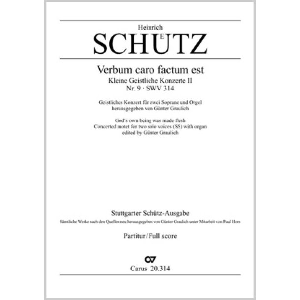 Verbum caro factum est : aus: Kleine geistliche Konzerte II