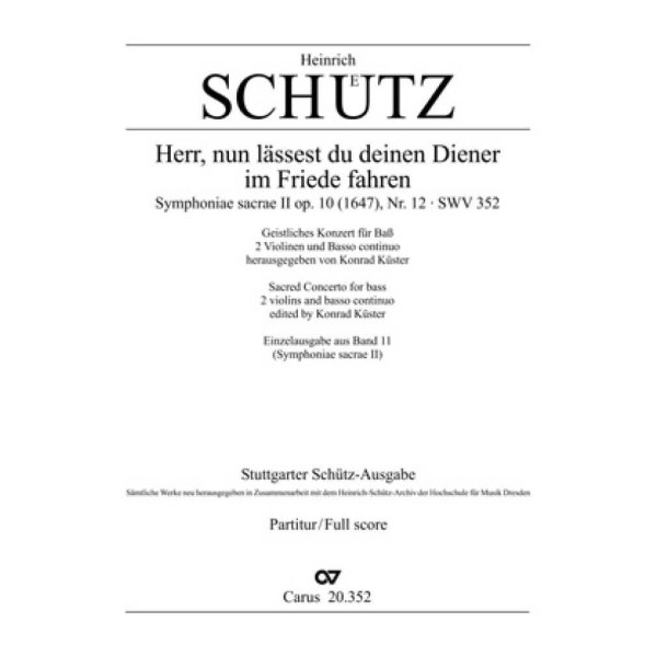 Herr, nun l&auml;ssest du deinen Diener : aus: Symphoniae sacrae II