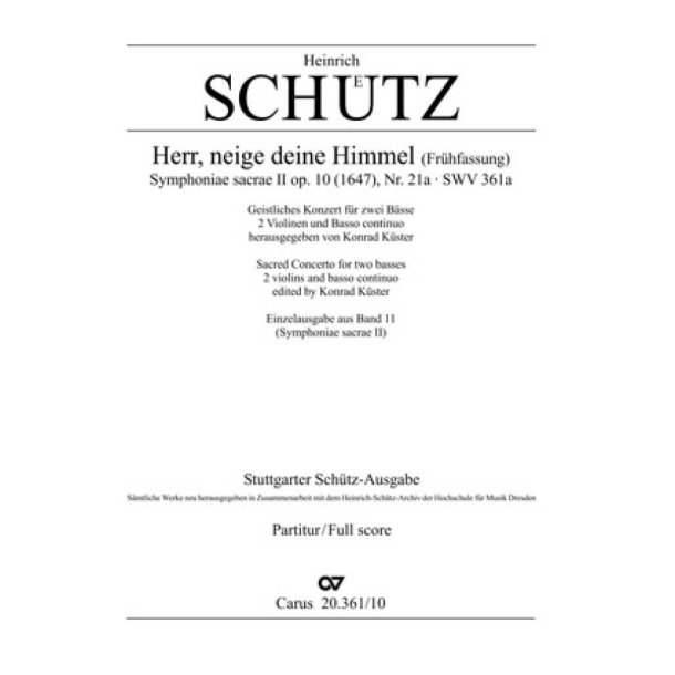 Herr, neige deine Himmel [Fr&uuml;hfassung] : aus: Symphonia sacrae II