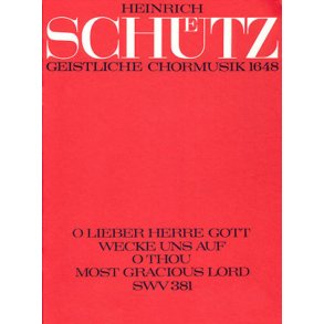 O lieber Herre Gott, wecke uns auf : aus: Geistliche Chormusik