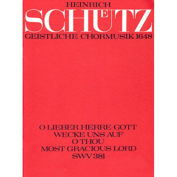O lieber Herre Gott, wecke uns auf : aus: Geistliche Chormusik