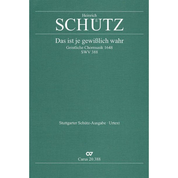 Das ist je gewisslich wahr : aus: Geistliche Chormusik