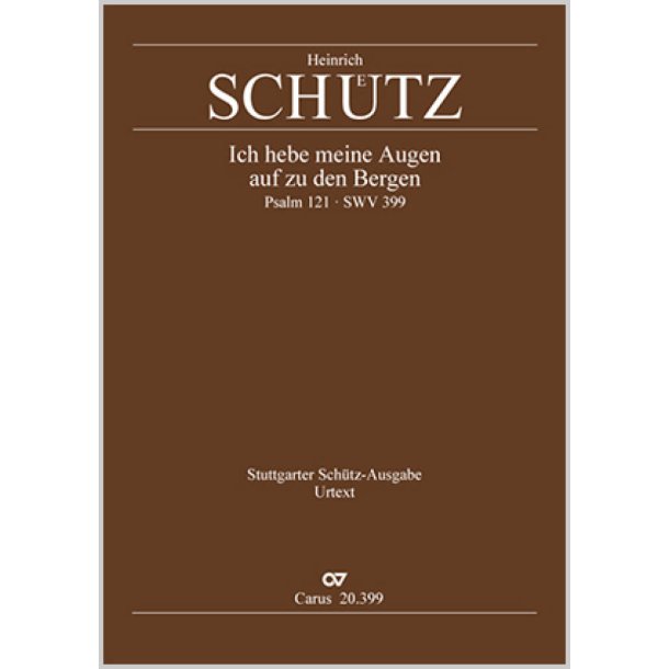Ich hebe meine Augen auf zu den Bergen : aus: Symphoniae Sacrae III