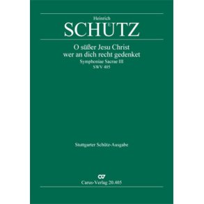 O süßer Jesu Christ, wer an dich : aus: Symphoniae Sacrae III