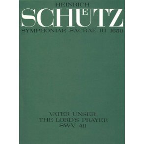 Vater unser, der du bist im Himmel : aus: Symphoniae Sacrae III