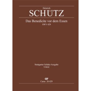 Schütz: Das Benedicite vor dem Essen