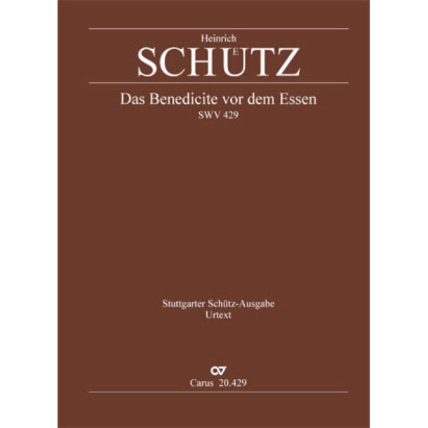 Sch&uuml;tz: Das Benedicite vor dem Essen