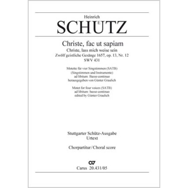 Christe fac, ut sapiam : aus: Zw&ouml;lf geistliche Ges&auml;nge