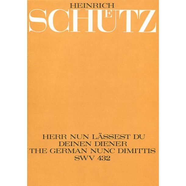 Herr, nun l&auml;ssest du deinen Diener : Deutsches Nunc dimittis