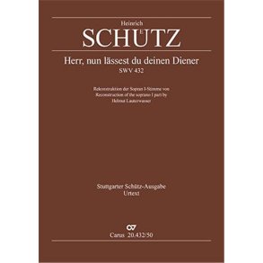 Lord, now lettest thou thy servant depart : Deutsches Nunc dimittis - G Dorian - SWV 432