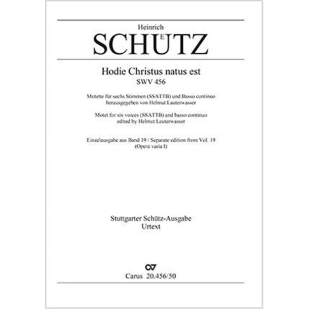 Hodie Christus natus est : Christ der Herr ist geboren heut - SWV 456
