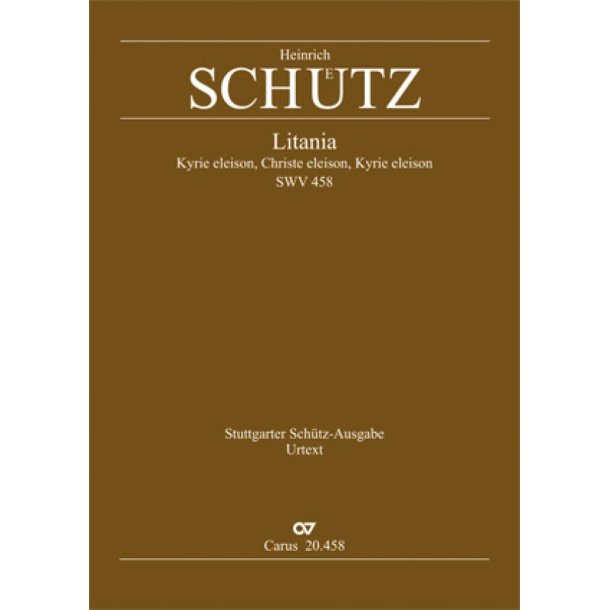 Litania : Kyrie eleison, Christe eleison, Kyrie eleison