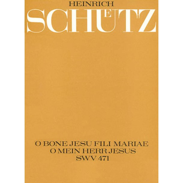 O bone Jesu, fili Mariae [O mein Herr Jesus] : Geistliches Konzert
