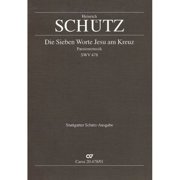 Die Sieben Worte : Passionsmusik