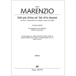 Deh poi ch’era ne’ fati ch’io dovessi : from: Il settimo libro de madrigali a cinque voci, 1595