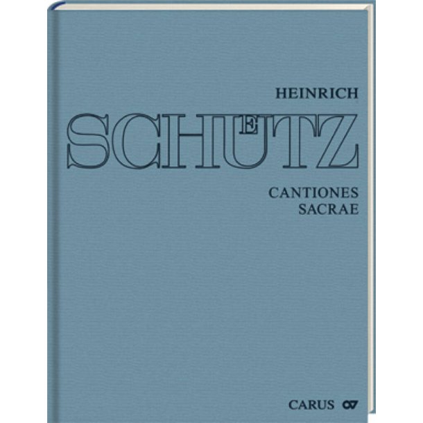 Cantiones sacrae [Sch&uuml;tz-Gesamtausgabe, Bd. 5] : Stuttgarter Sch&uuml;tz-Ausgabe
