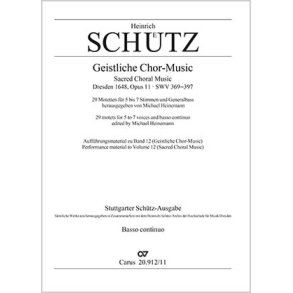 Stuttgart Schütz Edition: Geistliche Chor-Music : Complete Edition, Vol. 12