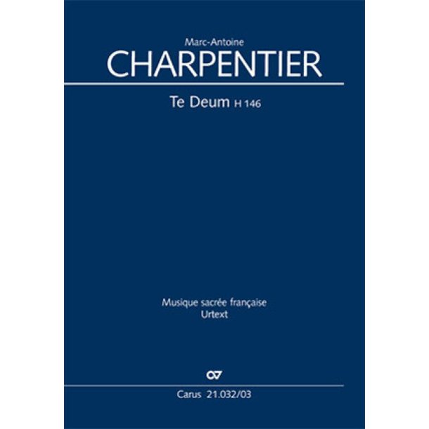 Te Deum : H. 146