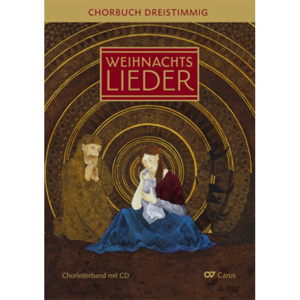 Advents- und Weihnachtslieder: Chorbuch 3stimmig