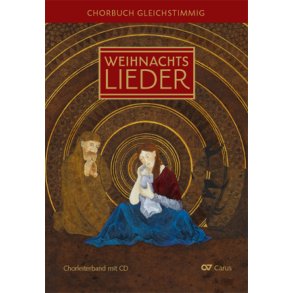 Advents- Und Weihnachtslieder : Chorbuch Für Gleiche Stimmen