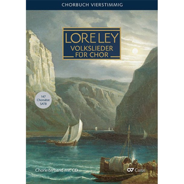Lore-Ley: Chorbuch Deutsche Volkslieder