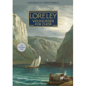 Chorbuch Lore-Ley 1. Editionchor ab 20 Ex.