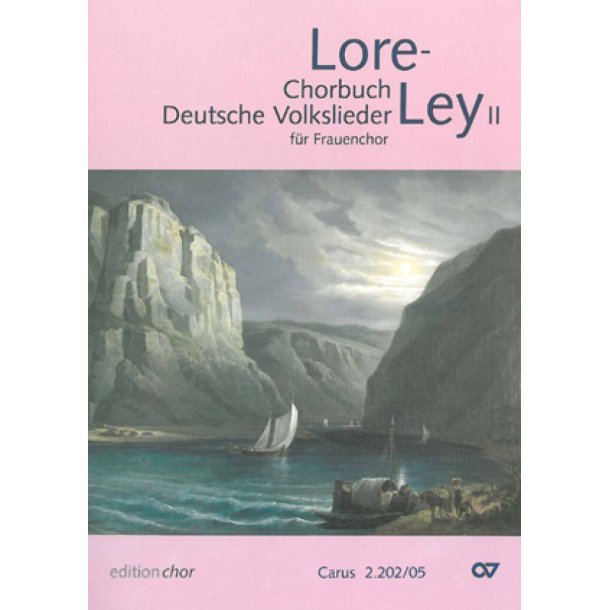 Lore-Ley II [SSAA] - Ausgabe f&uuml;r den Chor