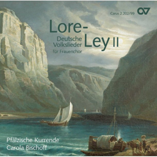 Lore-Ley II. Deutsche Volkslieder f&uuml;r Frauenchor