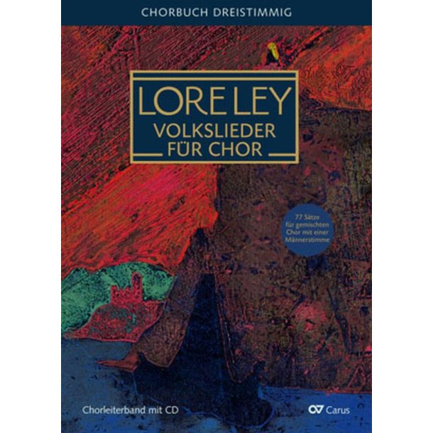 Loreley. Folk Songs For Choir : Choral Collection with CD