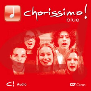 Chorissimo! Blue. 2 CDs : Schulchorbuch für gleiche Stimmen.