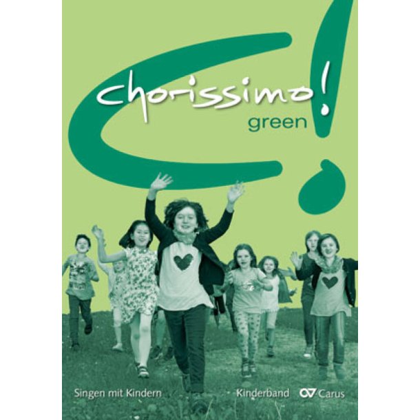 Chorissimo Green