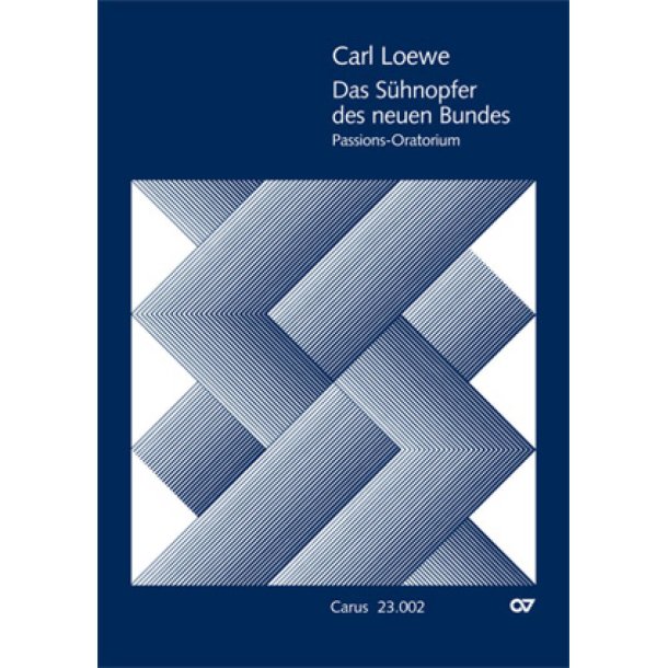 Das S&uuml;hnopfer des neuen Bundes : Passionsoratorium
