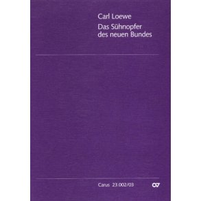 Das Sühnopfer des neuen Bundes : Passionsoratorium